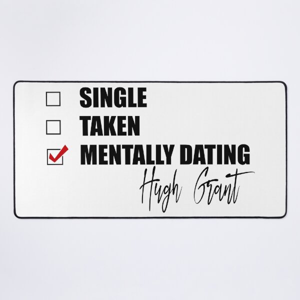 Artikel-Vorschau von Mentales Dating mit Hugh Grant, designt und verkauft von Bend-The-Trendd.