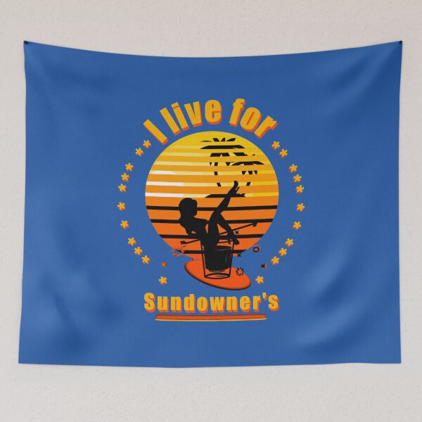 Item preview, I live for sundowners designed and sold by vibeno1.