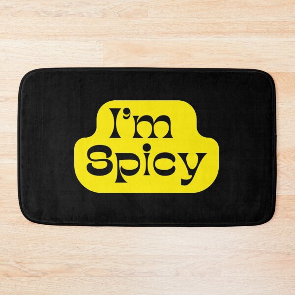 Item preview, I am Spicy Fun Wording Design designed and sold by HangOnShopping.