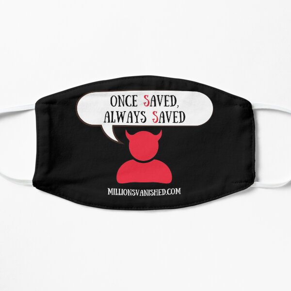 Satan Says, "OSAS" - Christian Flat Mask