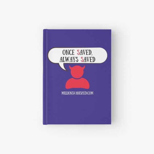 Satan Says, "OSAS" - Christian Hardcover Journal