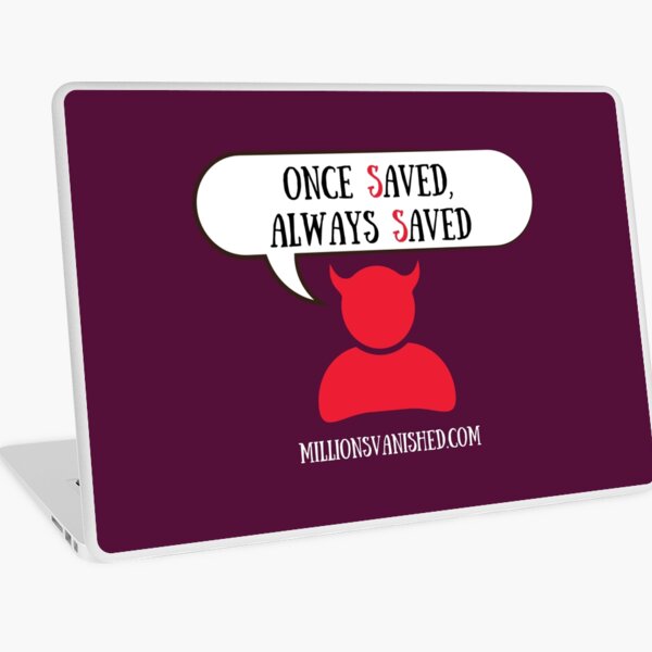 Satan Says, "OSAS" - Christian Laptop Skin