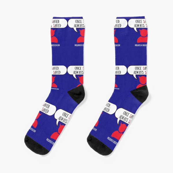 Satan Says, "OSAS" - Christian Socks