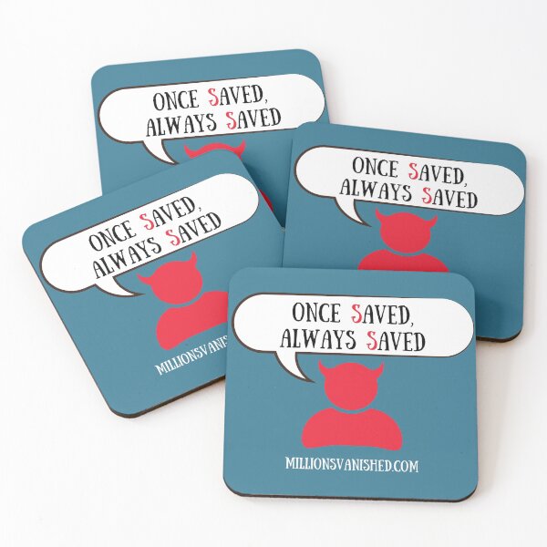 Satan Says, "OSAS" - Christian Coasters (Set of 4)