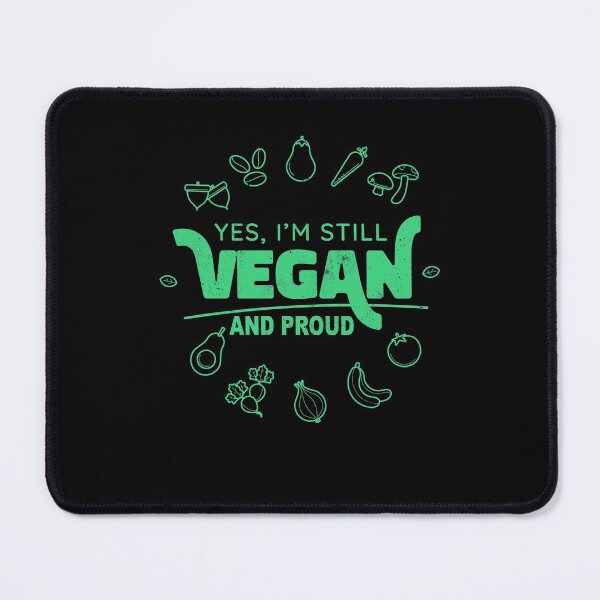 Item preview, Green Healthy Vegetable Proud Vegetarian Yes Still Vegan designed and sold by fantasyy.