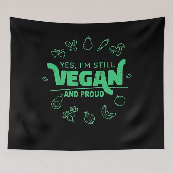 Item preview, Green Healthy Vegetable Proud Vegetarian Yes Still Vegan designed and sold by fantasyy.