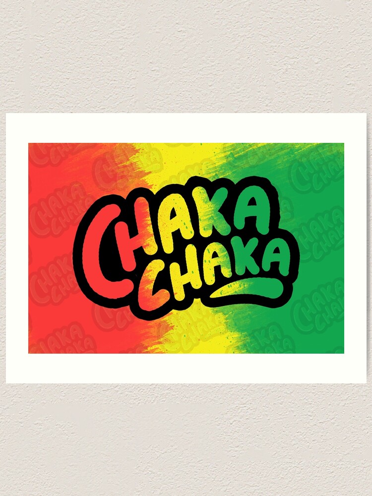 chaka-chaka-jamaican-slang-jamaican-patois-big-up-jamaica-chaka-chaka-rasta-art-print-by