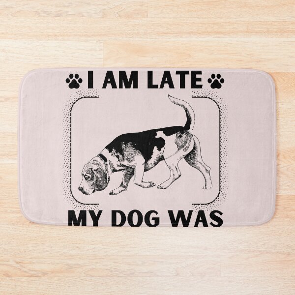 Item preview, Sorry I Am Late My Dog Was Sitting On Me (Dog Lover Gift) designed and sold by i-longmanshop.