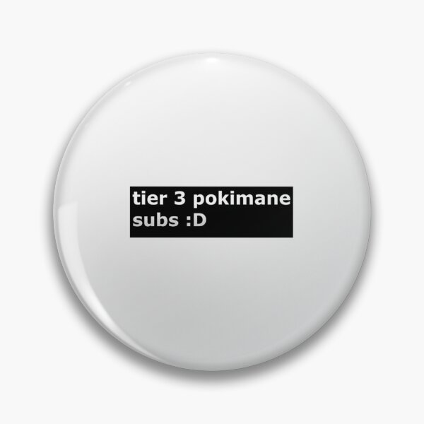 Item preview, Pokimane tier 3 subs| Perfect Gift designed and sold by lauriloise.