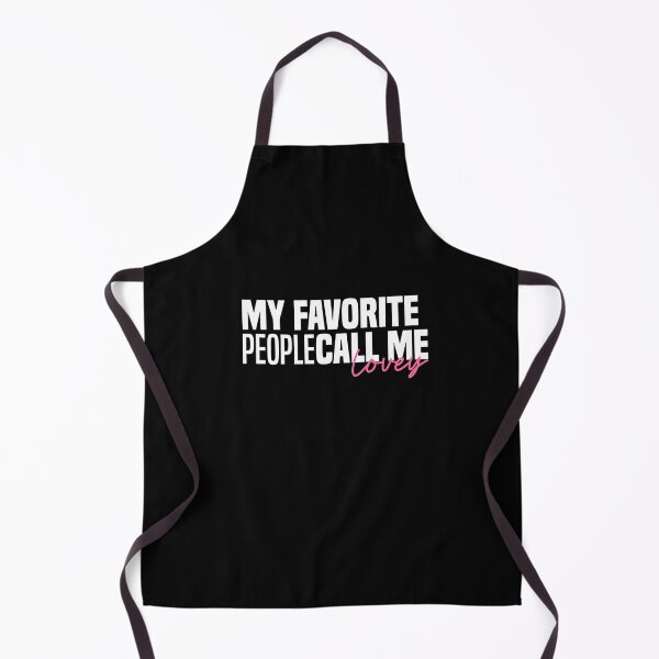 Item preview, My Favorite People Call Me Lovey designed and sold by Besty Prod.
