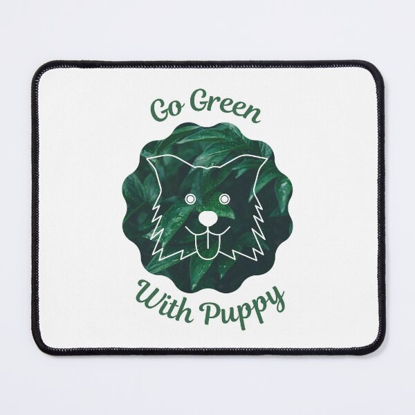 Item preview, Go Green With Puppy designed and sold by kucingmaikan.
