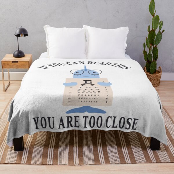 Aperçu de l'œuvre Vous êtes trop proche T-ShirtSi vous pouvez lire ceci, vous êtes trop proche T-Shirt_ créée et vendue par KettyViolet.
