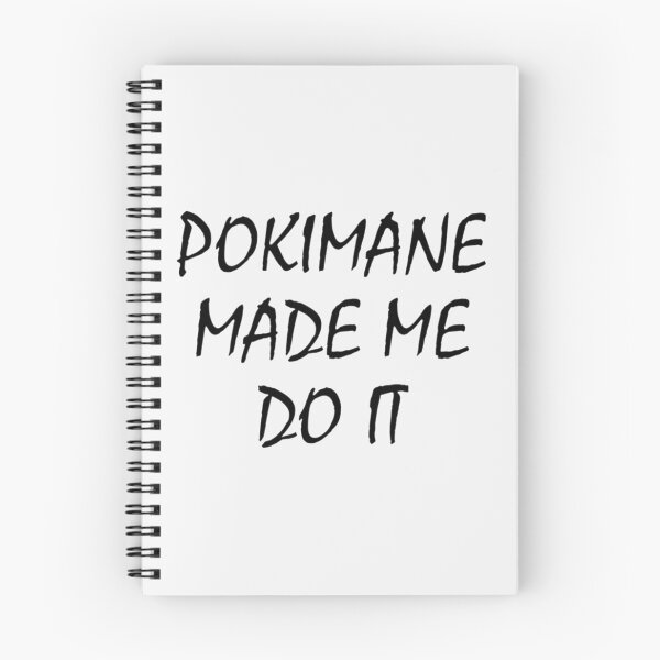 Item preview, POKIMANE MADE ME DO IT| Perfect Gift designed and sold by lauriloise.