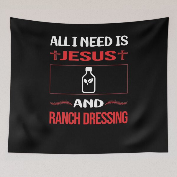 Item preview, Funny Jesus Ranch Dressing designed and sold by FifineCroteau.