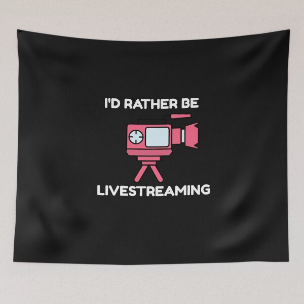 Item preview, I'd rather be livestreaming designed and sold by Sunset-1.