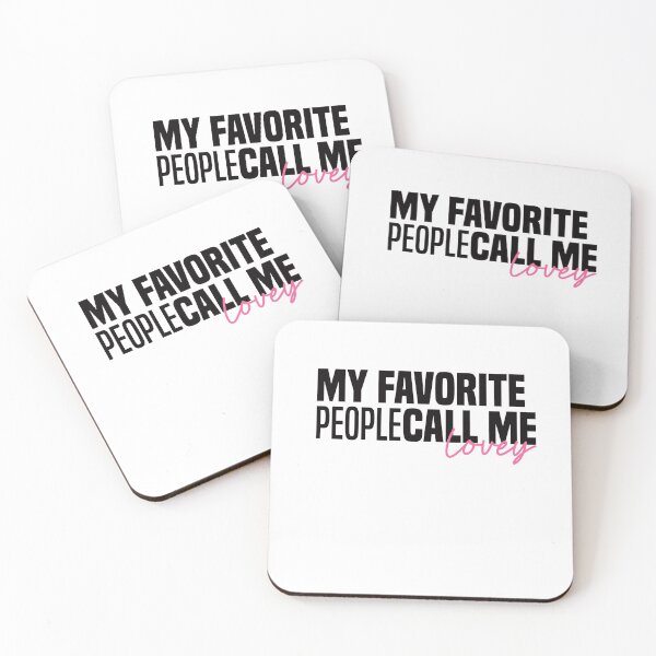 Item preview,  My Favorite People Call Me Lovey designed and sold by Besty Prod.
