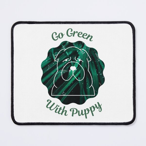 Item preview, Go Green With Puppy designed and sold by kucingmaikan.