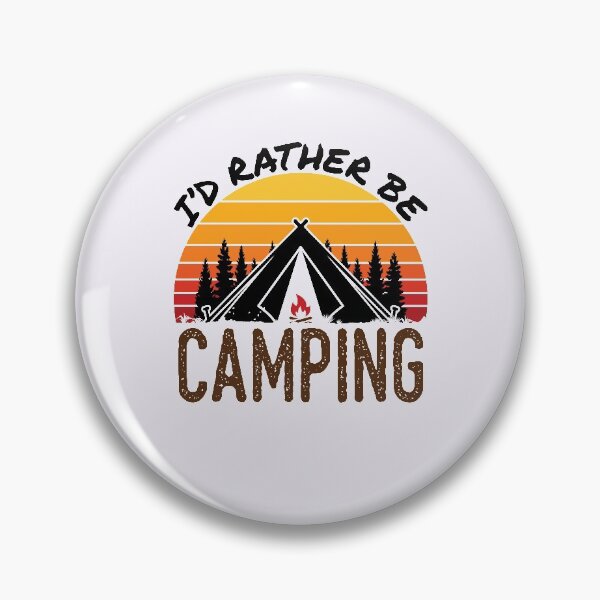 Item preview, I'd Rather Be Camping Camper Retro Camp designed and sold by jaygo.