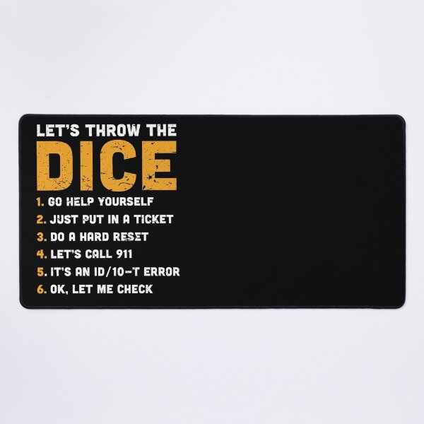 Item preview, Throw the Dice Sarcastic Tech Support and Computer Geek designed and sold by SphereZones.