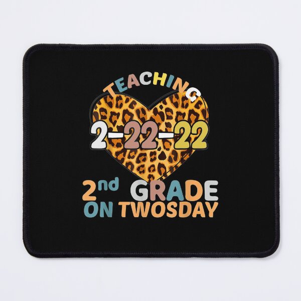 Item preview, Teaching 2nd Grade On Twosday 2-22-22 22nd February 2022 designed and sold by RahmaniArt.