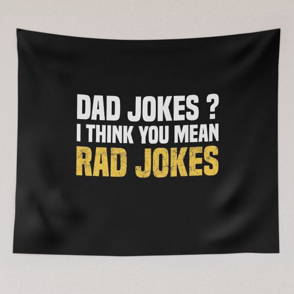 Item preview, Dad Jokes I Think You Mean Rad Jokes designed and sold by AristoDesigner.