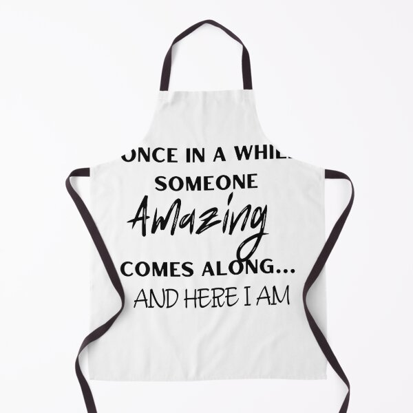 Item preview, Once In A While Someone Amazing Comes Along and Here I Am designed and sold by ATWAK.