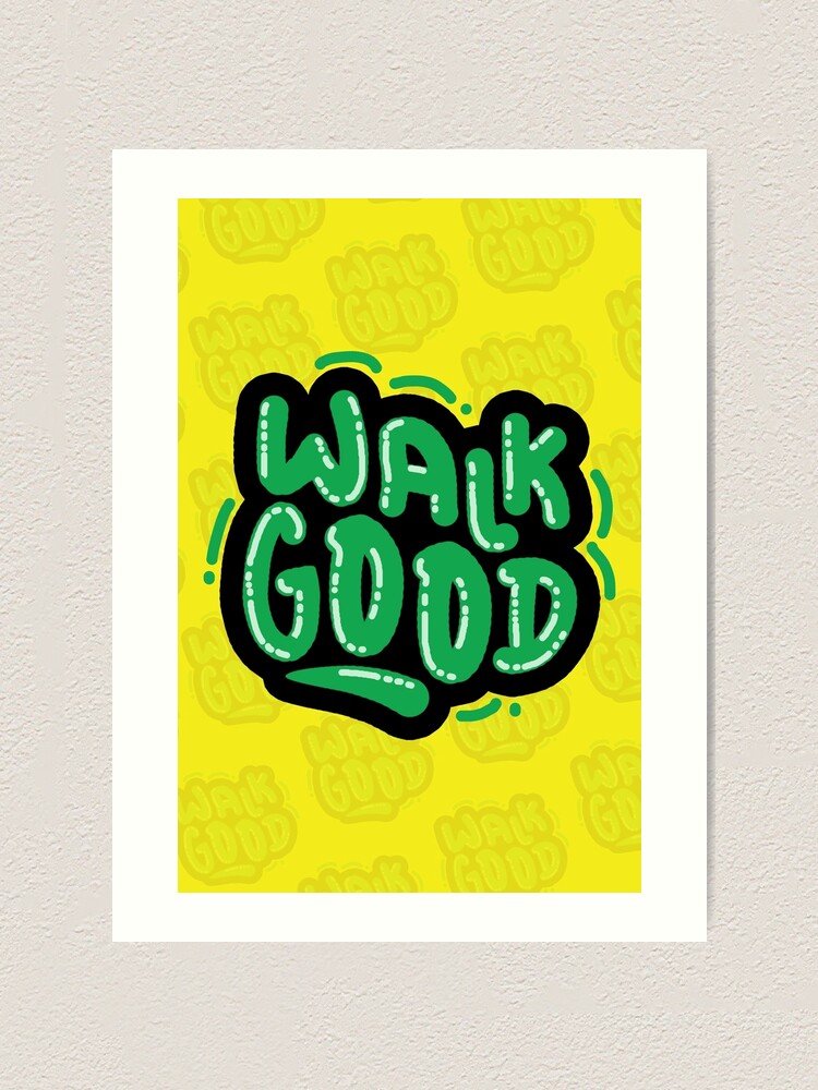 walk-good-jamaican-slang-jamaican-patois-big-up-jamaica-walk-good