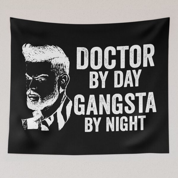 Item preview, Doctor By Day Gangsta By Night designed and sold by Color-Sparkle.