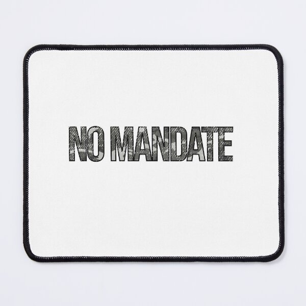 Item preview, no Mandate army text designed and sold by spamton-funny.