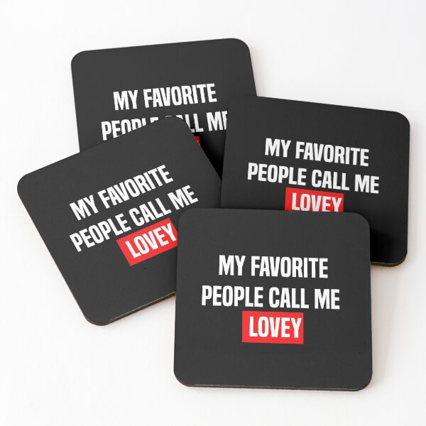 Item preview,  My Favorite People Call Me Lovey designed and sold by Besty Prod.