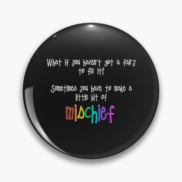 Item preview, Make a little mischief   designed and sold by Nikio-Shop.
