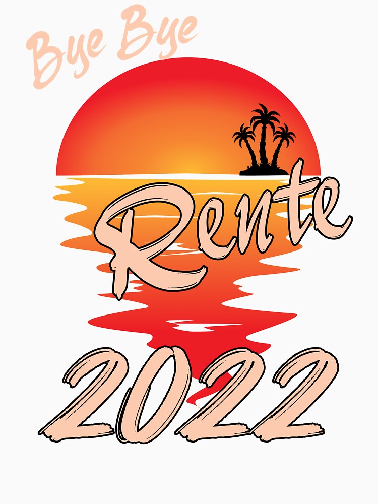 Rente 2022 - bye bye Hoodie