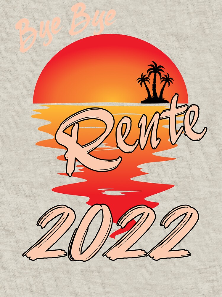 Rente 2022 - bye bye Pullover