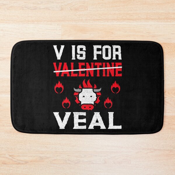Item preview, V is for Valentines Day Meat Lover designed and sold by MoonsmileProd.