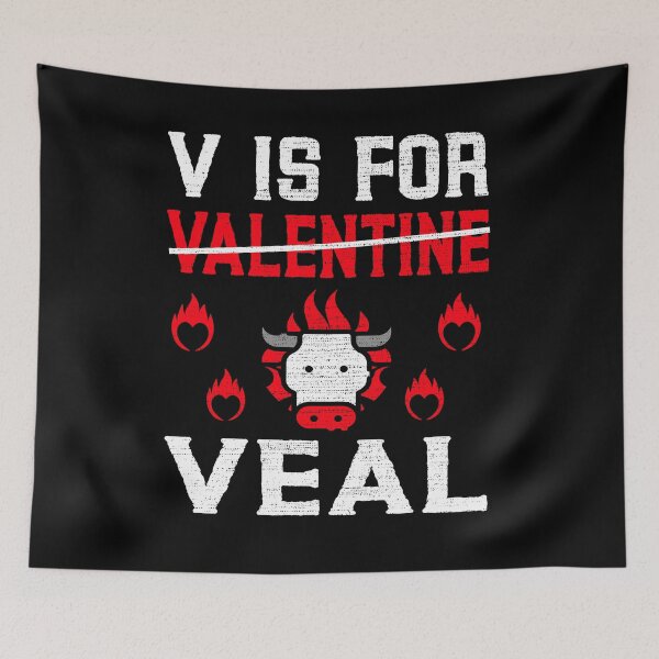 Item preview, V is for Valentines Day Meat Lover designed and sold by MoonsmileProd.