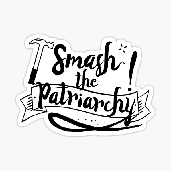 Item preview, Smash the Patriarchy! designed and sold by LadyMorgan.