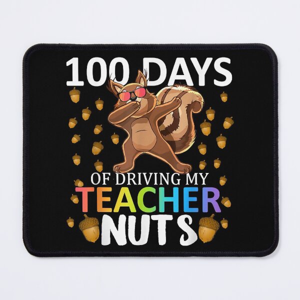 Item preview, 100 Days Of Driving My Teacher Nuts - 100th Day Of School Kids designed and sold by NevaehRey.