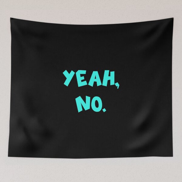 Item preview, Yeah No Funny Jokes Sayings, Holiday designed and sold by magicos1.