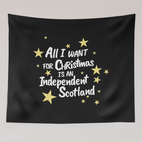 Item preview, All I want for Christmas is an Independent Scotland   designed and sold by TLPChoodiesa.