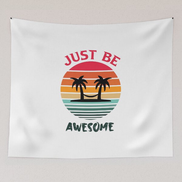 Item preview, Just Be Awesome designed and sold by beefrancky.
