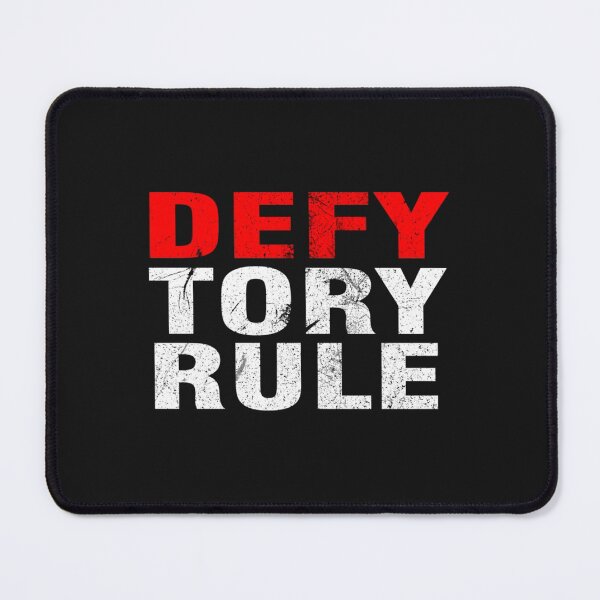 Item preview, Defy Tory Rule designed and sold by TLPChoodiesa.
