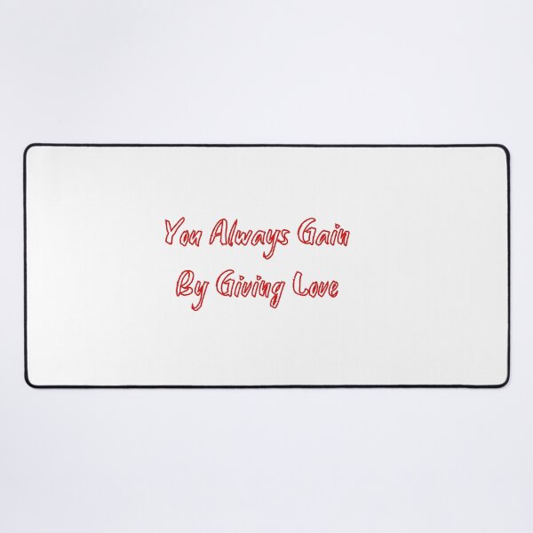 Item preview, You Always Gain By Giving Love designed and sold by HappyTeesCie Shop.