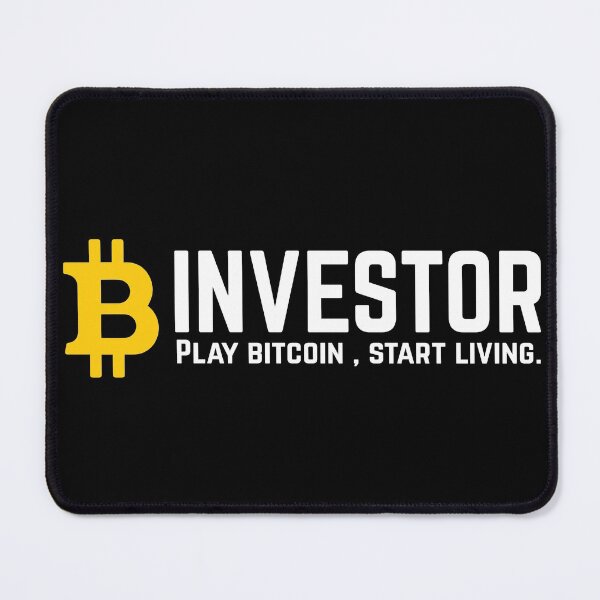 Item preview, Bitcoin Investor - Play bitcoin start living designed and sold by cruzzcreation.