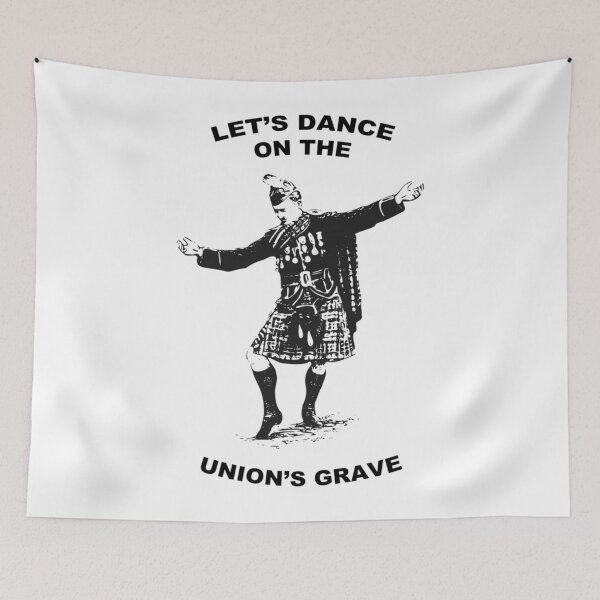 Item preview, Let_s Dance On The Union_s Grave - Scottish Independence   designed and sold by TLPChoodiesa.