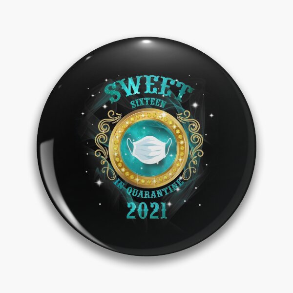 Item preview, Sweet Sixteen In Quarantine designed and sold by GetLeaux.