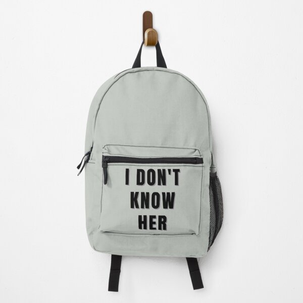Item preview, I Don't Know Her designed and sold by AyateeArt.