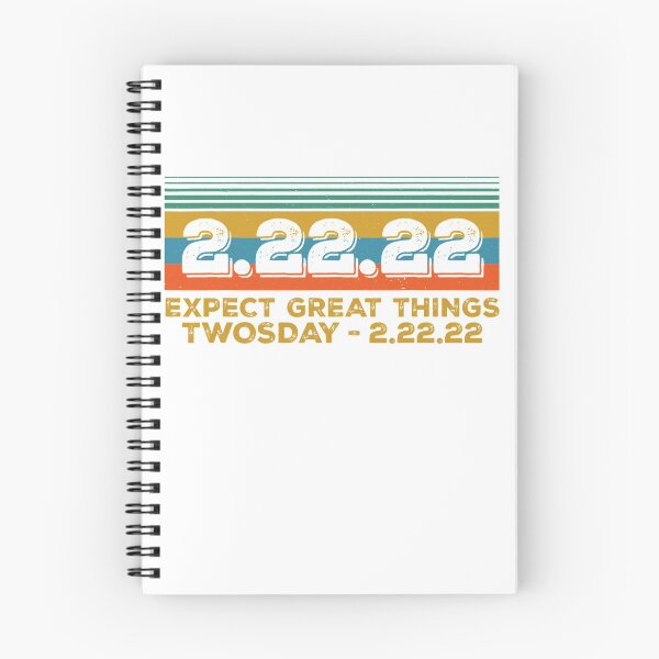 Item preview, 2.22.22 Expect Great Things Tuesday February 22nd 2022 designed and sold by NevaehRey.