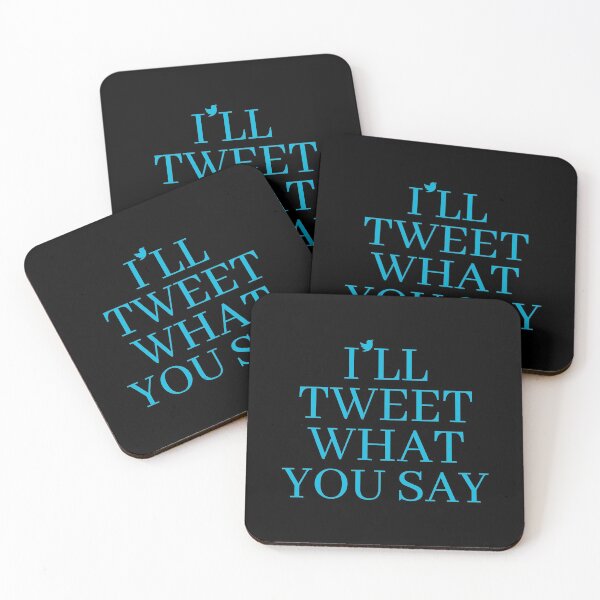 Item preview, I'll Tweet What You Say Funny Twitter Sayings Jokes, Birthday designed and sold by magicos1.