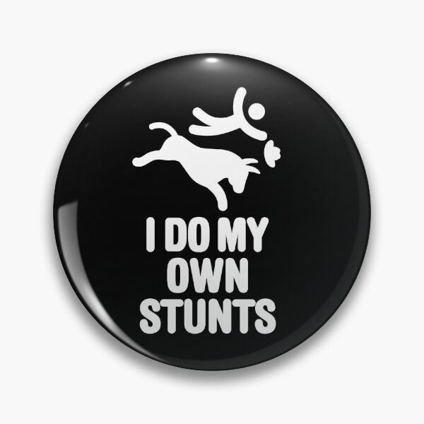 Item preview, I do my own stunts, funny rodeo cowboy, bull riding, rodeo designed and sold by LaundryFactory.
