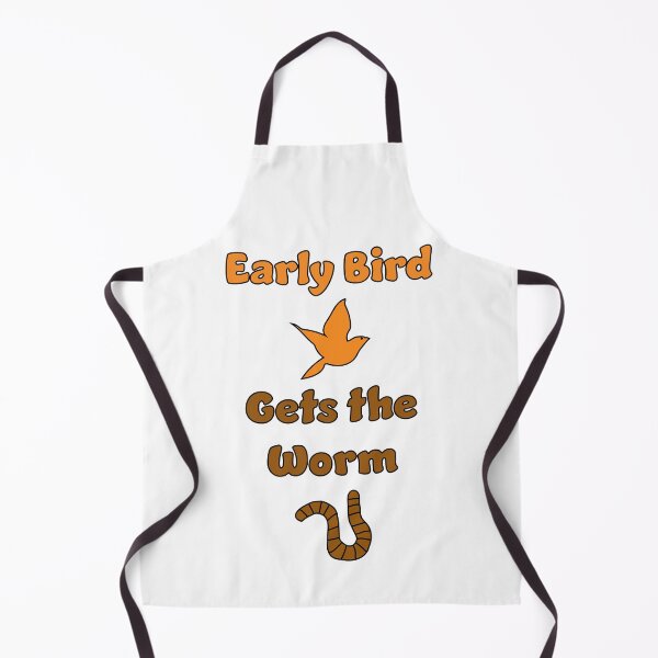 Item preview, Early Bird Gets the Worm! designed and sold by BullishGraphics.